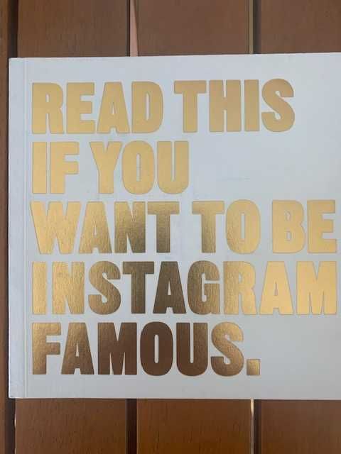Read this if you want to be instagram famous