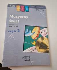 Muzyczny świat zeszyt ćwiczeń część 2 klasa 4 5 6 MAC