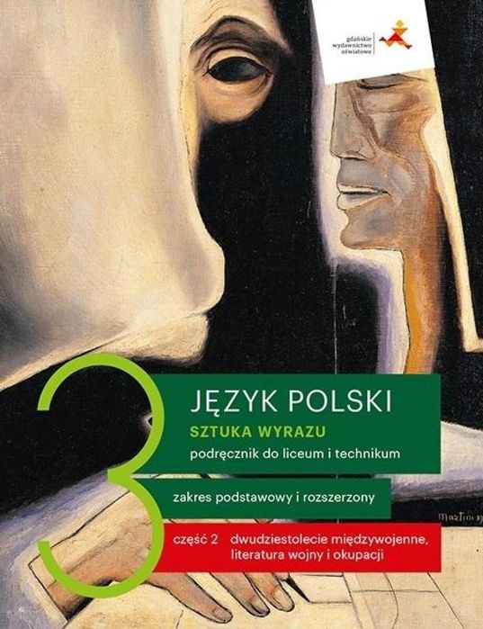 J. Polski LO 3 Sztuka wyrazu cz.2 podr. ZPR w.2021 Dorota Dąbrowska,