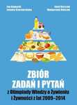 Zbiór zadań z Olimpiady Wiedzy o Żywieniu z lat 2009 + Zeszyt 2