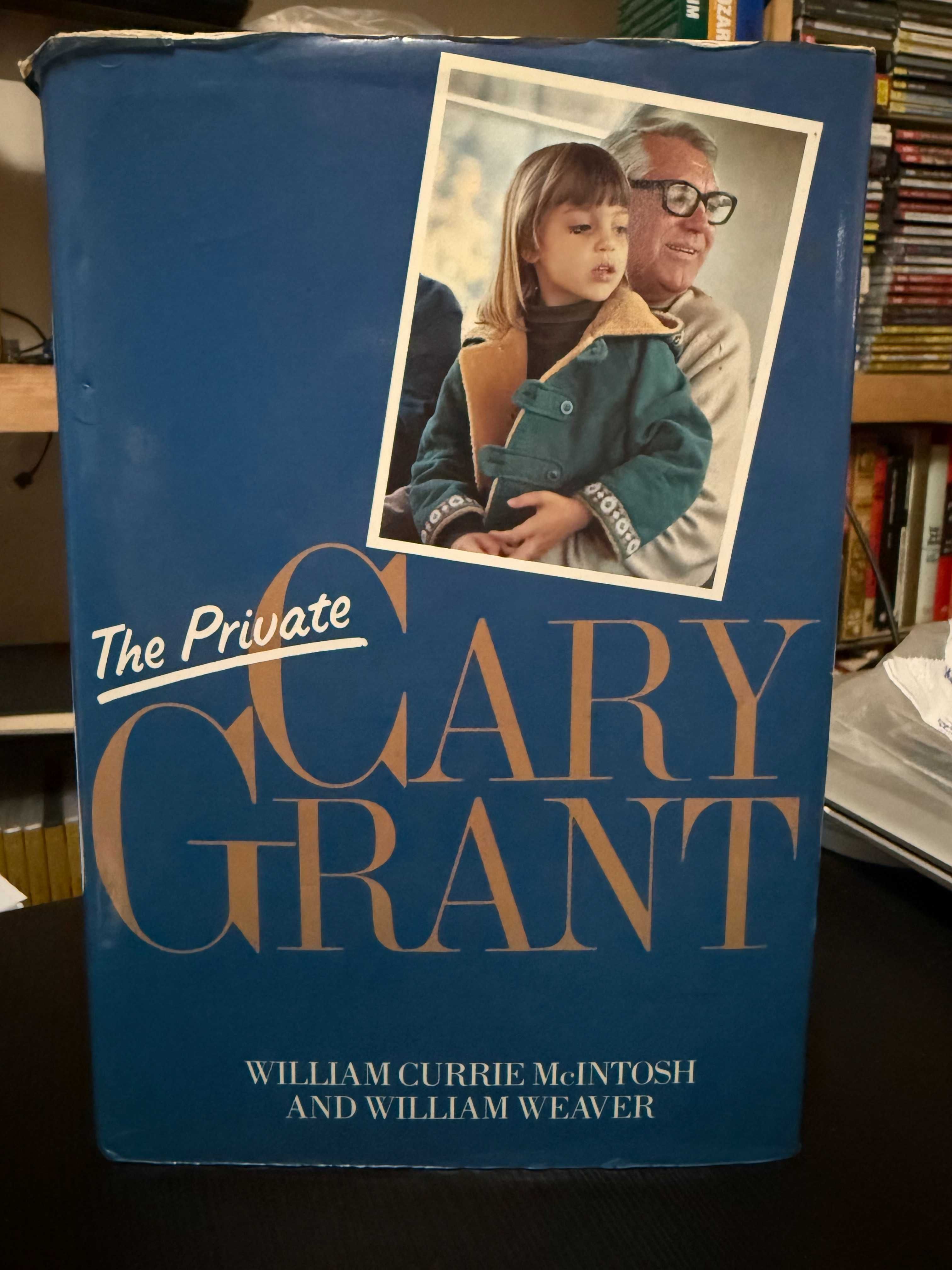 William Currie McIntosh & William Weaver – The Private Cary Grant