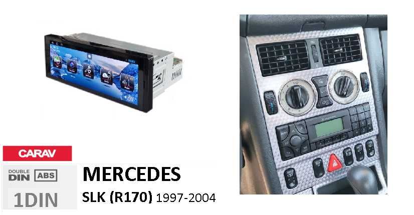 (NOVO) Rádio 1DIN / 2DIN • Mercedes SLK • R170 / R171 • Android SLK200