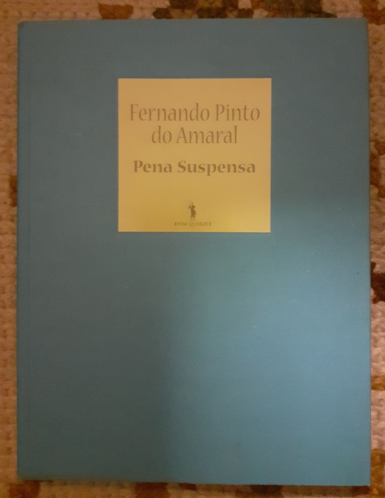 Fernando Pinto do Amaral - Pena Suspensa