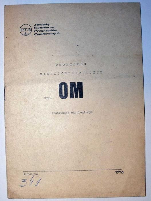 Instrukcja eksploatacji OMOMIERZ MAGNETOELEKTRYCZNY OM 1 2 iiiiiiiiii