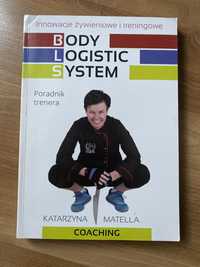 Body Logistic System Innowacje żywieniowe i treningowe