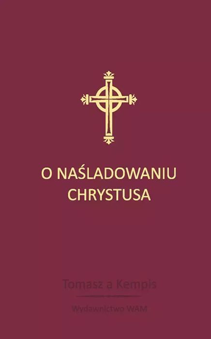 O Naśladowaniu Chrystusa (Kolor Bordowy) Tomasz A'kempis
