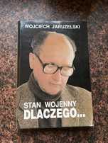 Jaruzelski stan wojenny dlaczego? Ksiazka