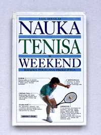 Nauka tenisa w weekend - Paul Douglas