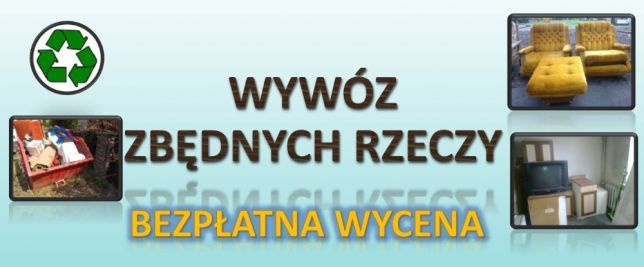 odbiór mebli,/wywóz śmieci,złomu/sprzątanie,OPRÓŻNIANIE mieszka piwnic