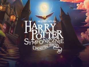 Bilet Harry Potter Symfonicznie - Orchestral Tribute