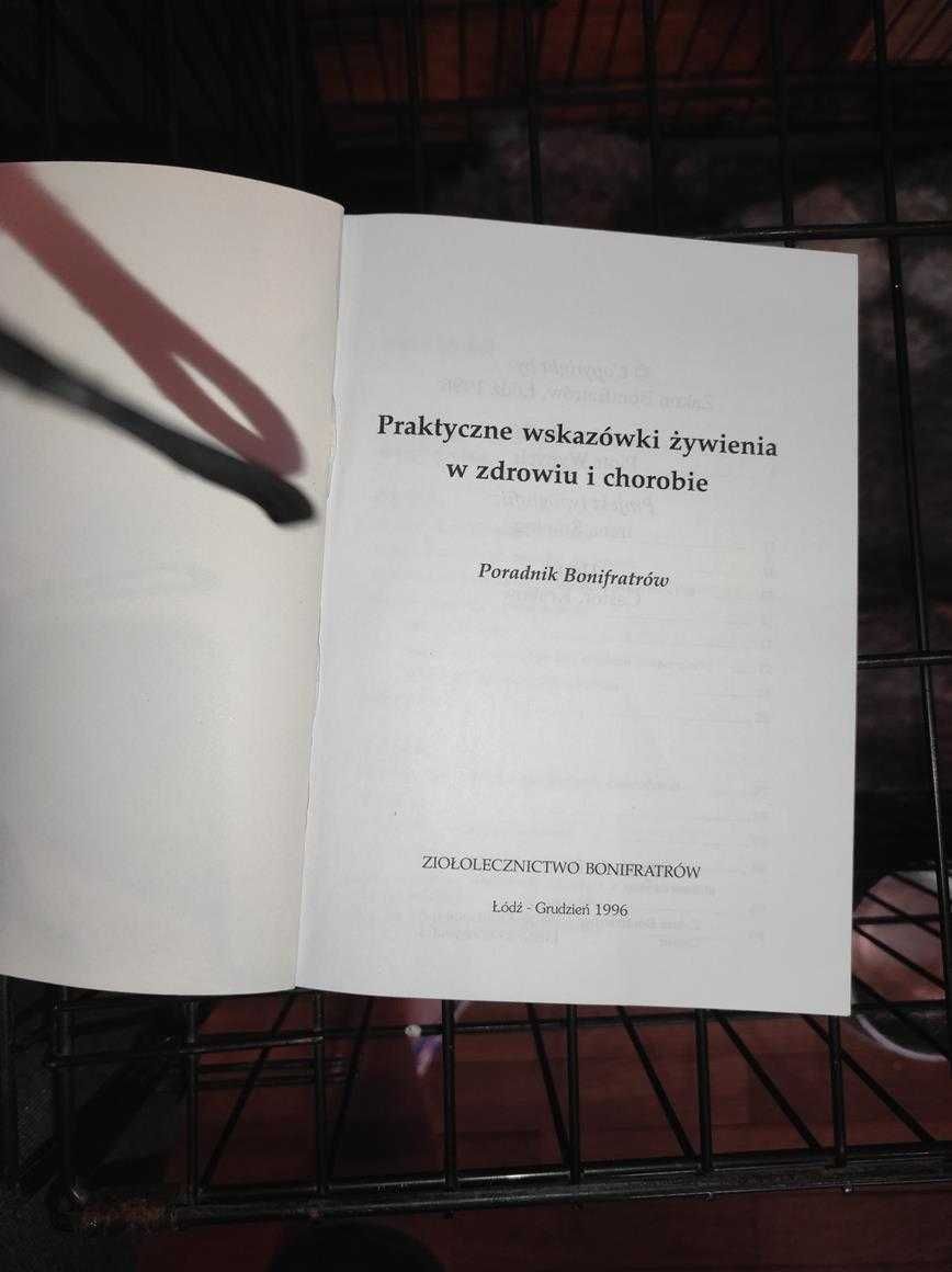 Poradnik bonifratów praktyczne wskazówki żywienia w zdrowiu i chorobie
