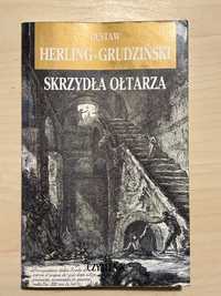 Gustaw Herling-Grudziński Skrzydła Ołtarza