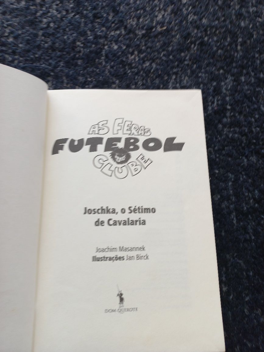 Livro As Feras Futebol Clube - Joschka