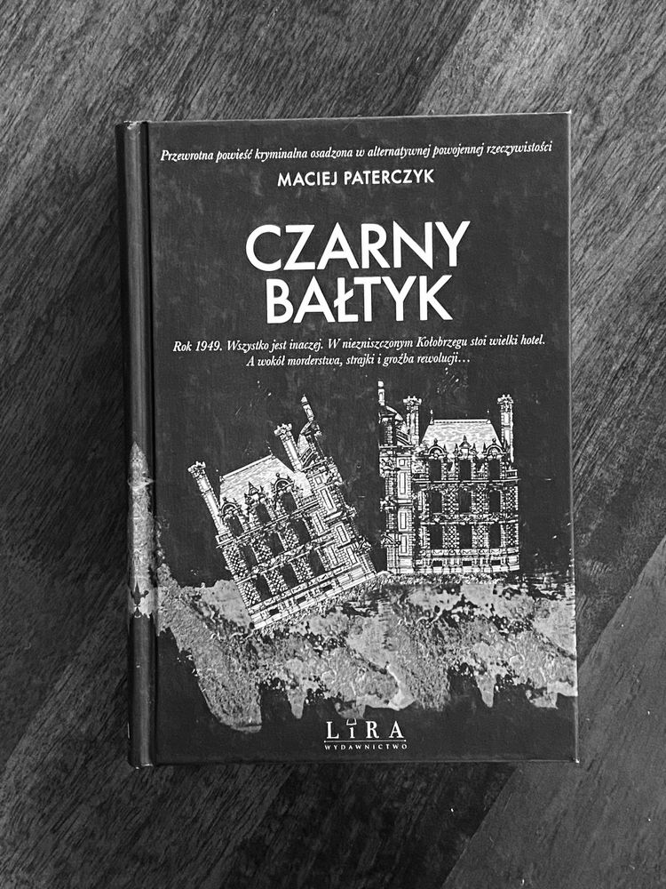 Czarny Bałtyk Maciej Paterczyk