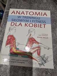 Ksiazka anatomia w treningu siłowym I fitness dla kobiet