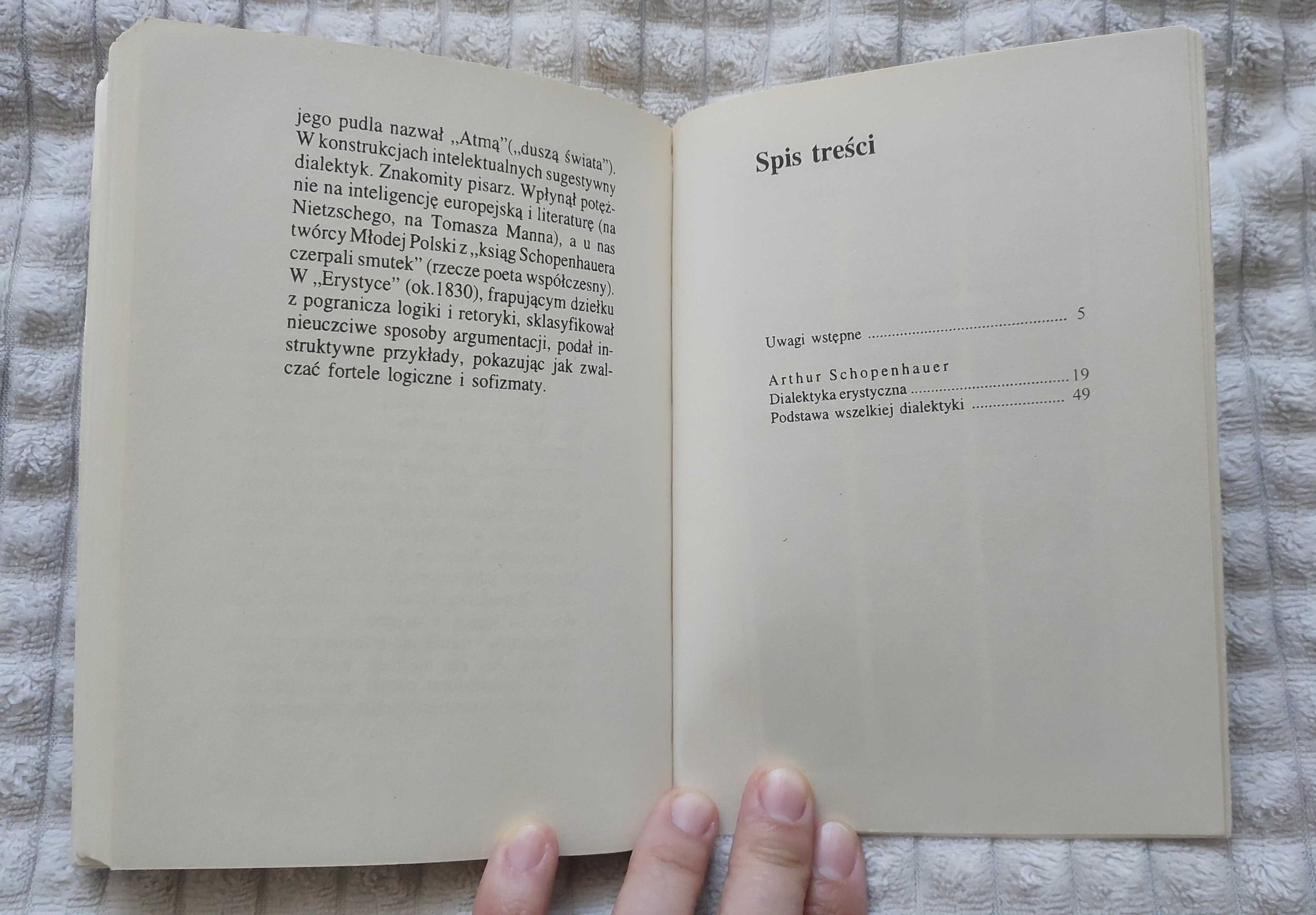 ERYSTYKA czyli sztuka prowadzenia sporów. Artur Schopenhauer