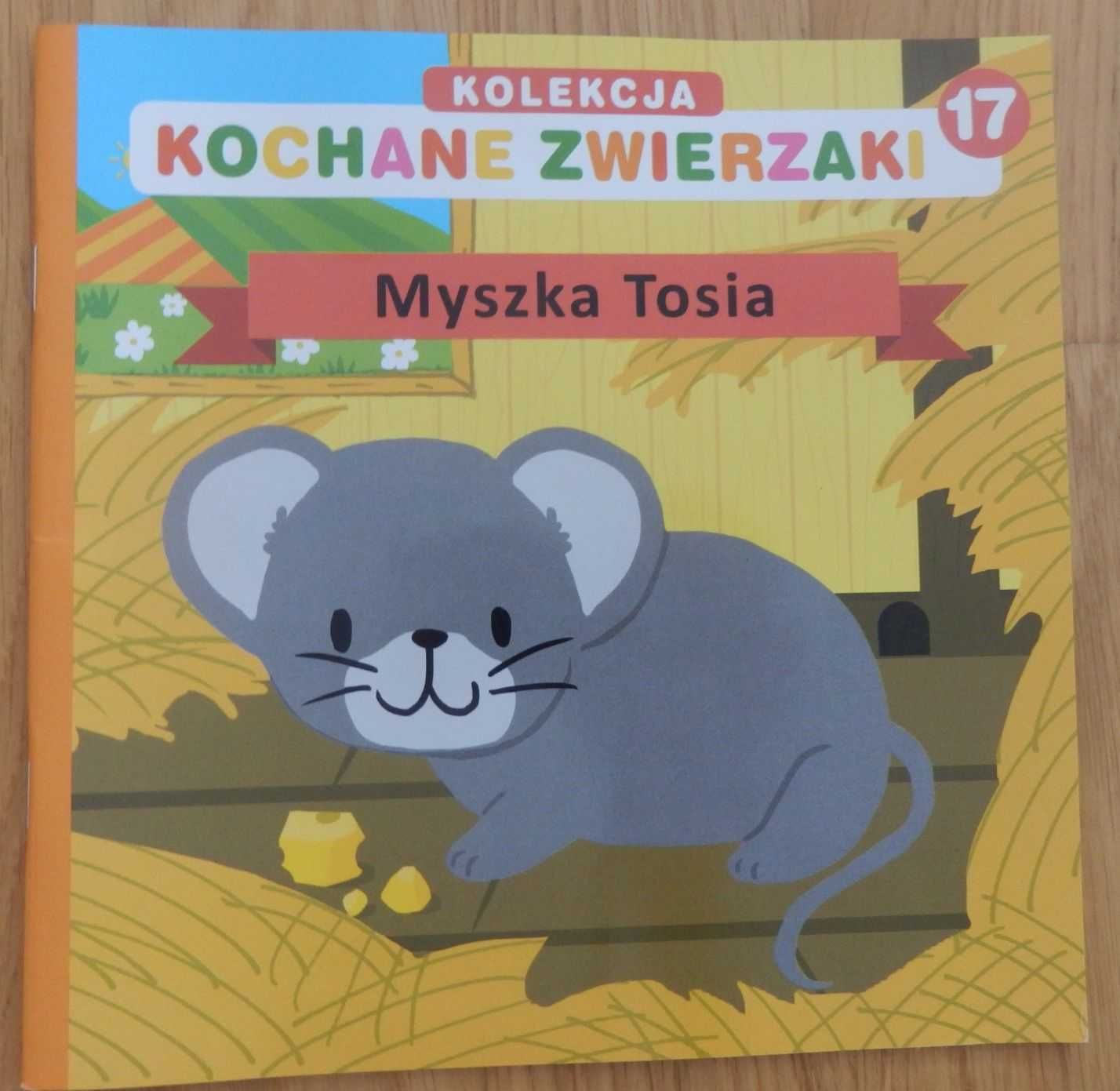 Myszka Tosia 17 książka kolekcja kochane zwierzaki dzieci