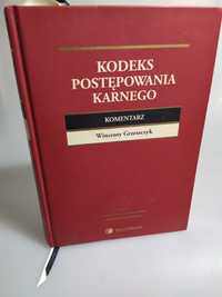 Kodeks postępowania karnego Komentarz W. Grzeszczyk wyd. 10, Wwa 2014