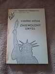 Czesław Miłosz "Zniewolony umysł"