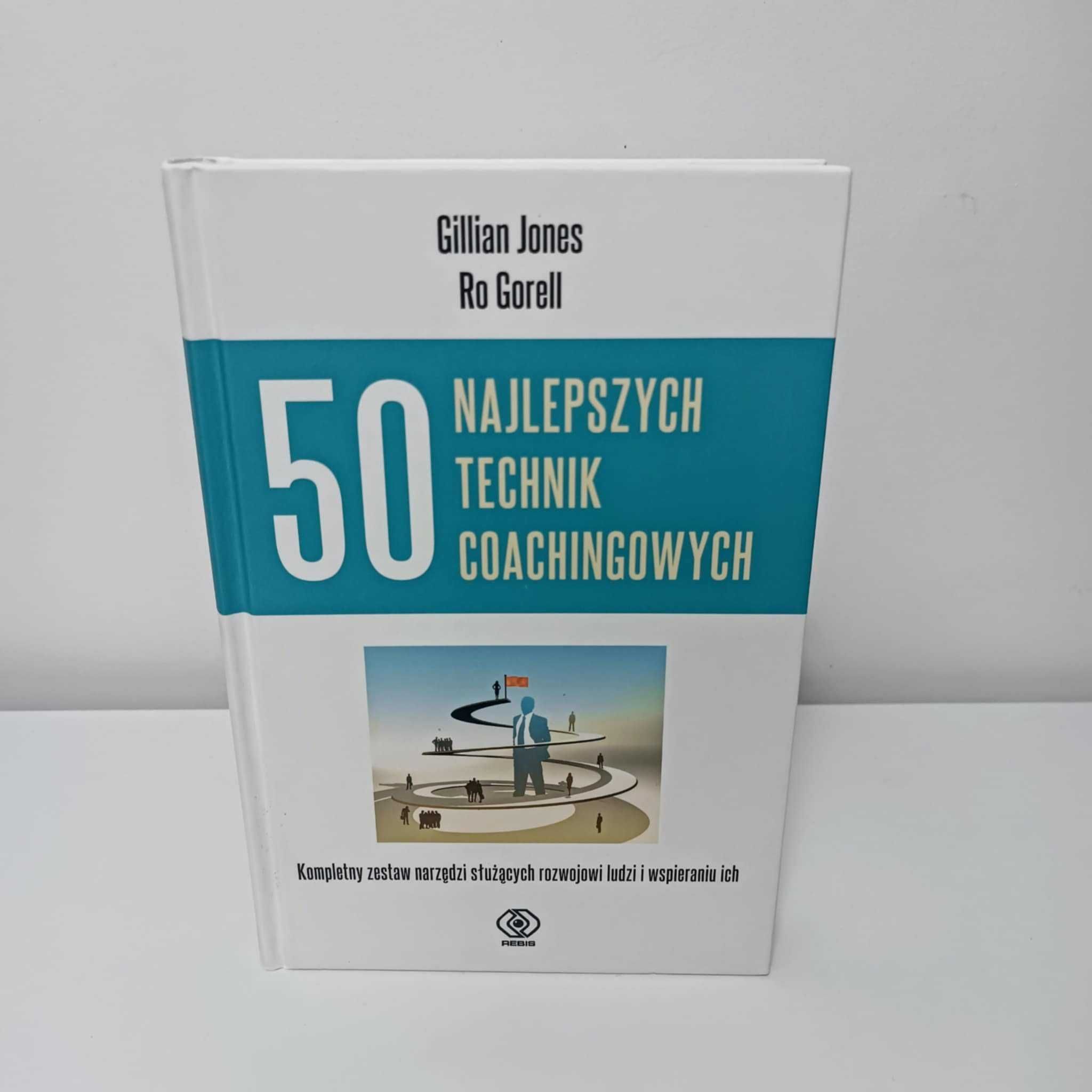 Jones 50 najlepszych technik coachingowych UNIKAT