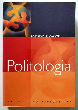 POLITOLOGIA, Andrew Heywood, Nieczytana! HIT!