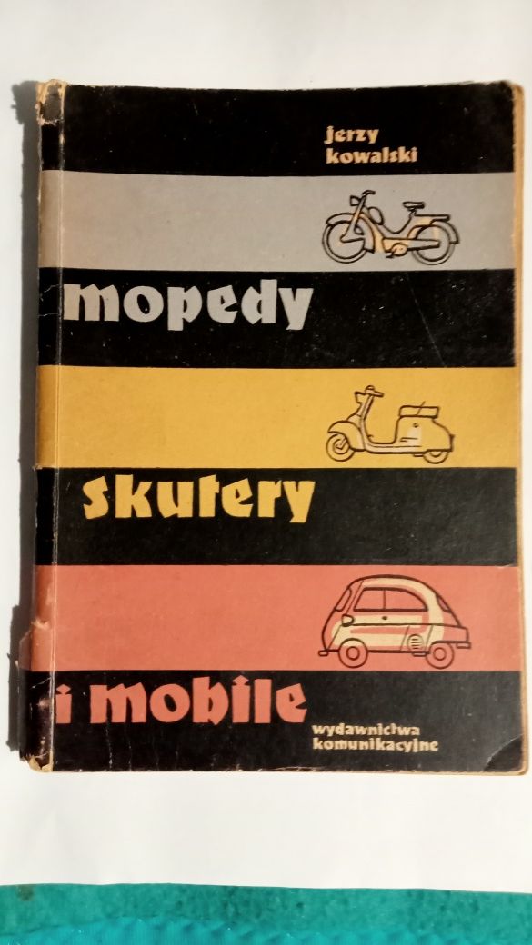 Książka ,,mopedy ,skutery, mobile,,