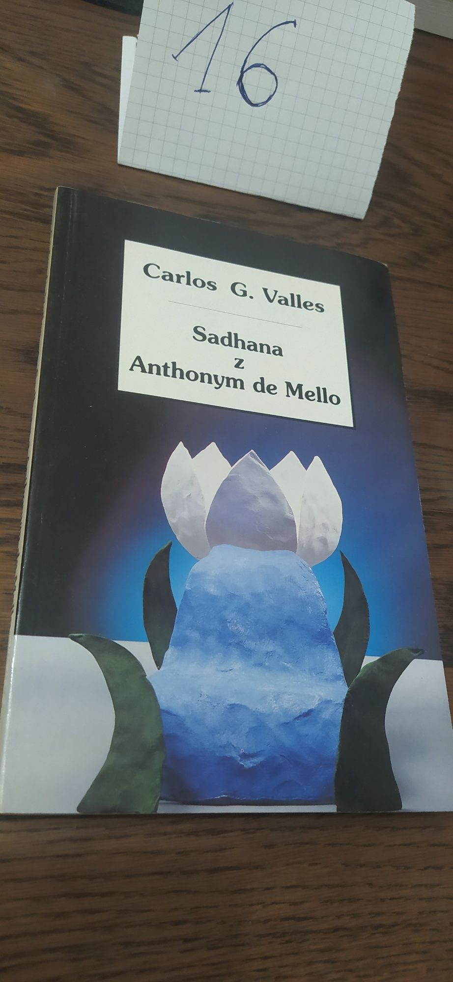 Sadhana z Anthonym de Mello Carlos G. Valles