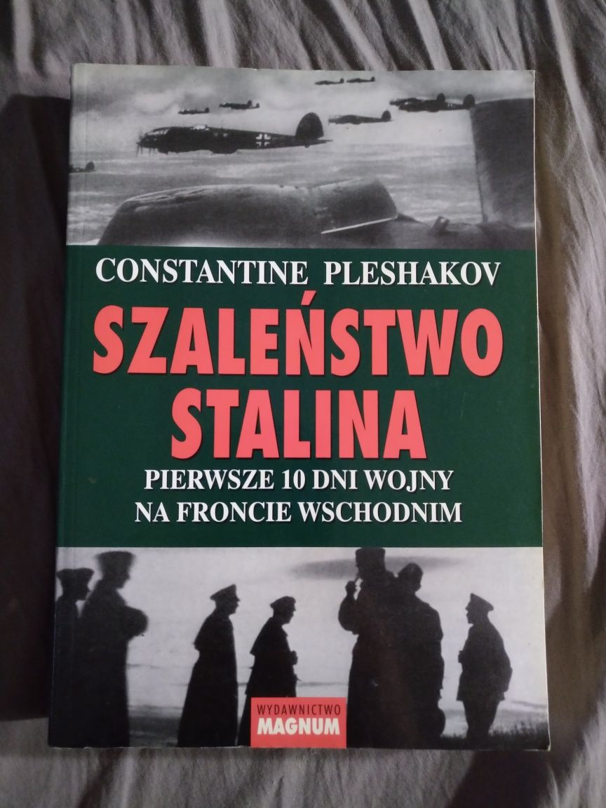 Pleshakov Szaleństwo Stalina