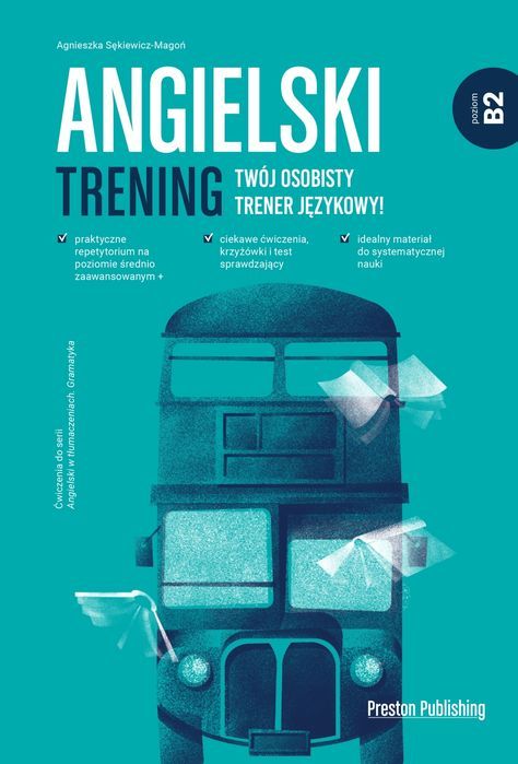 Angielski. Trening B2 Preston Publishing