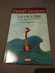 Lavrar o Mar - Daniel Sampaio