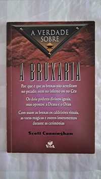 A Verdade sobre a Bruxaria | Scott Cunningham