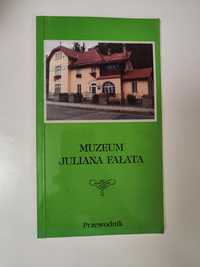 Muzeum Juliana Fałata Przewodnik - Teresa Dudek Bujarek, Jerzy Polak "