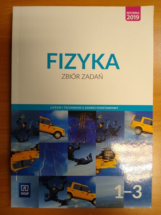 Fizyka, zbiór zadań 1-3, zakres podstawowy, WSIP