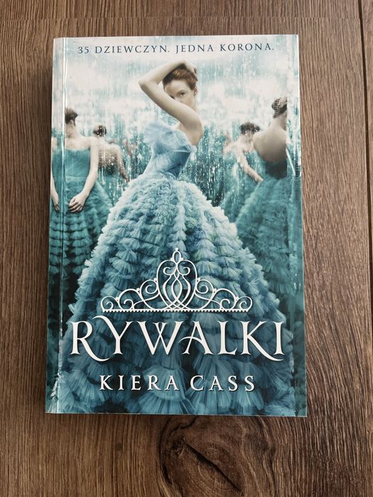 Rywalki tom 1 Kiera Cass