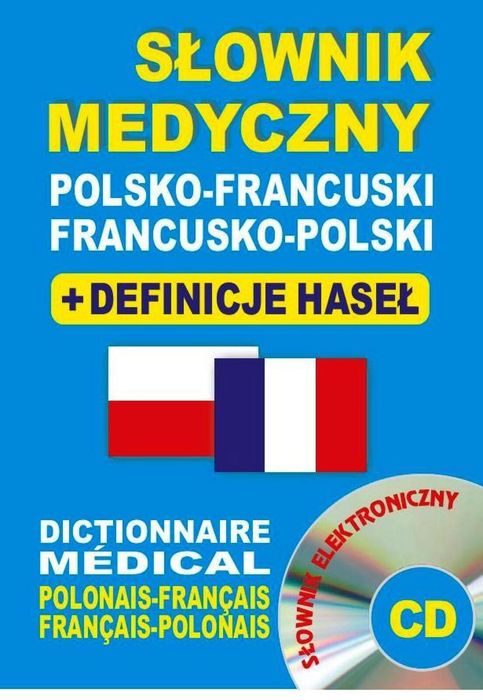 Słownik medyczny polsko-francuski franc-pol + CD Level Trading praca