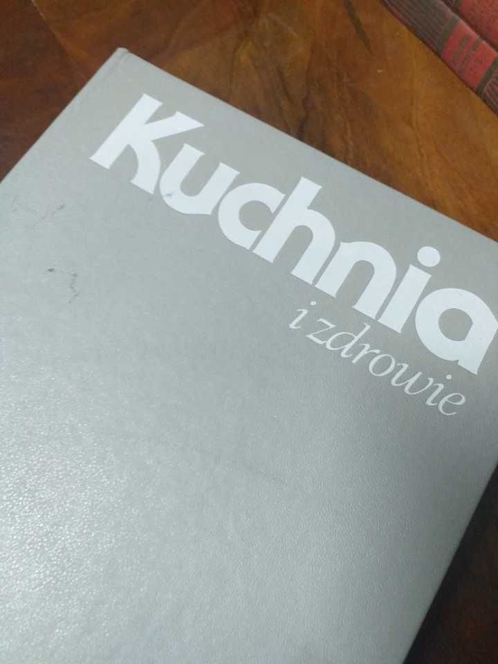 Kuchnia i zdrowie 1988 rok.