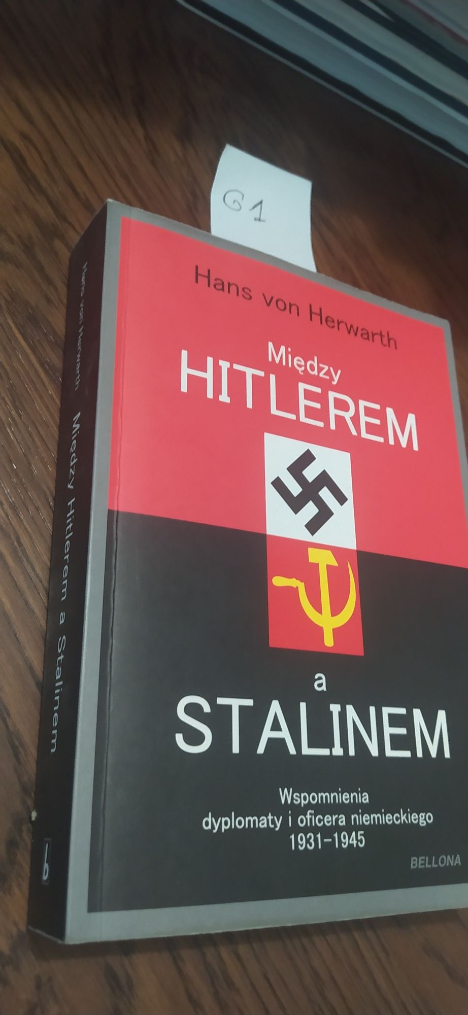 Hans von Herwarth Między Hitlerem a Stalinem