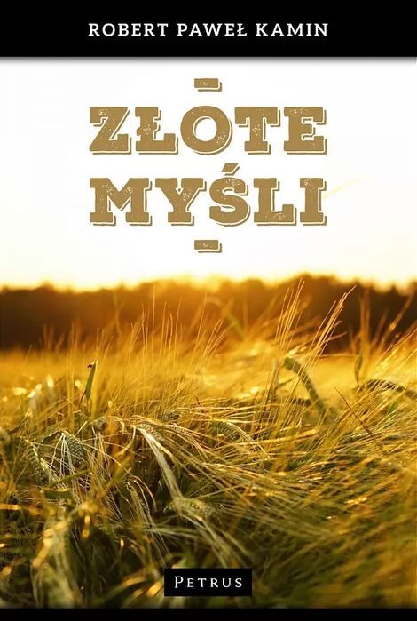 Złote myśli. Petrus