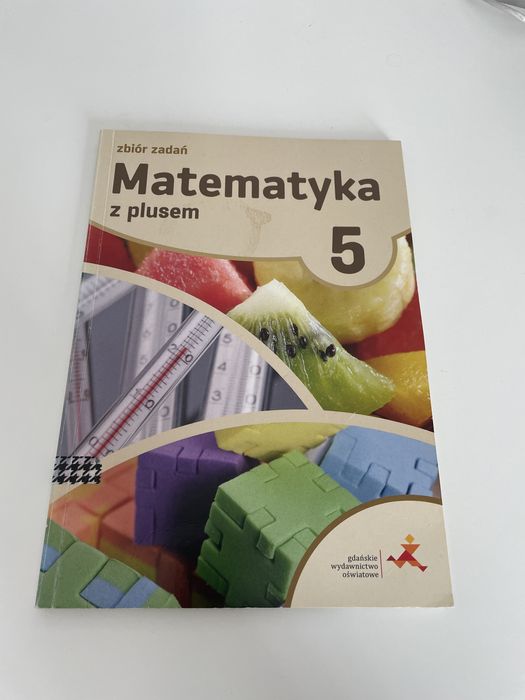 Matematyka 5 z plusem GWO (zbiór zadań)