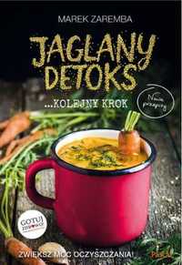 Jaglany Detoks. Kolejny krok TW - Marek Zaremba