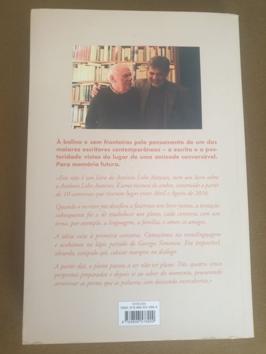 O que eu faria se estivesse no meu lugar António Lobo Antunes.