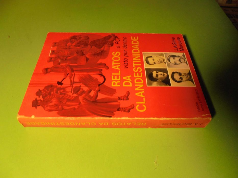 Marques (J.A.Silva);O PCP visto por dentro-Relatos da Clandestinidade