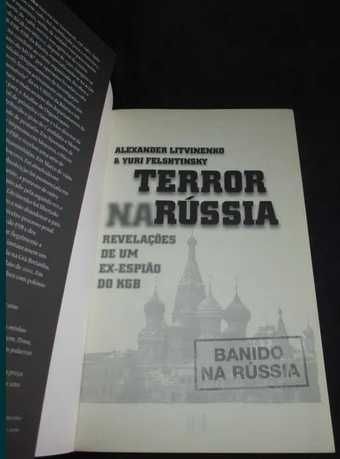 Terror na Rússia: Revelações de um ex-espião do KGB