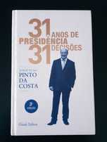 31 anos de presidência 31 decisoes de JN Pinto da Costa