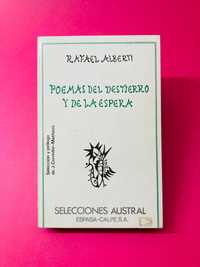 Poemas del Destierro y de la Espera - Rafael Alberti