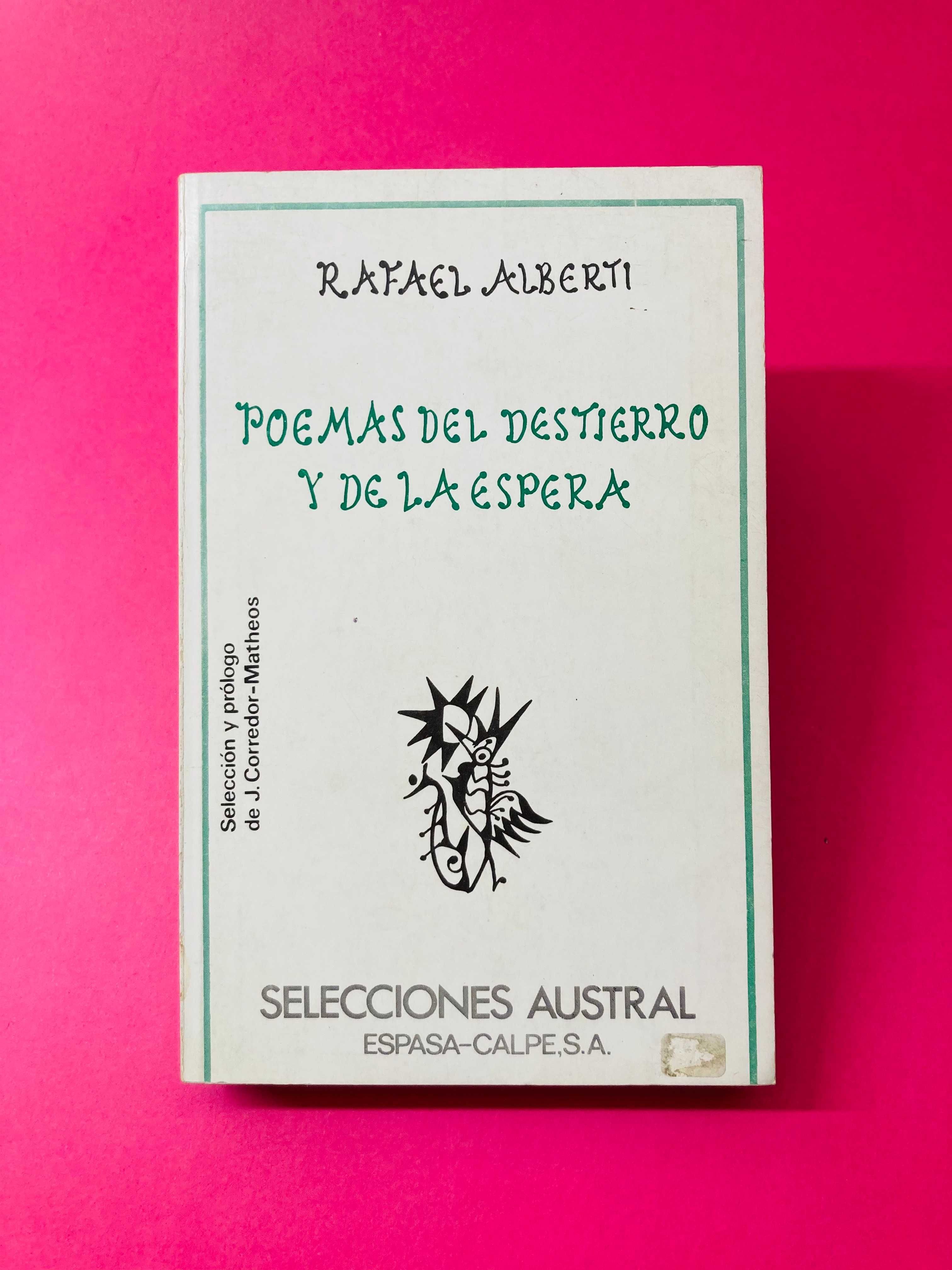 Poemas del Destierro y de la Espera - Rafael Alberti