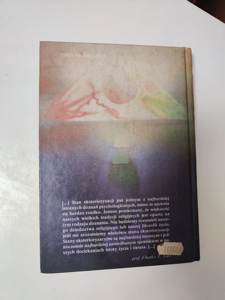 Eksterioryzacja - istnienie poza ciałem - Roman Bugaj "x