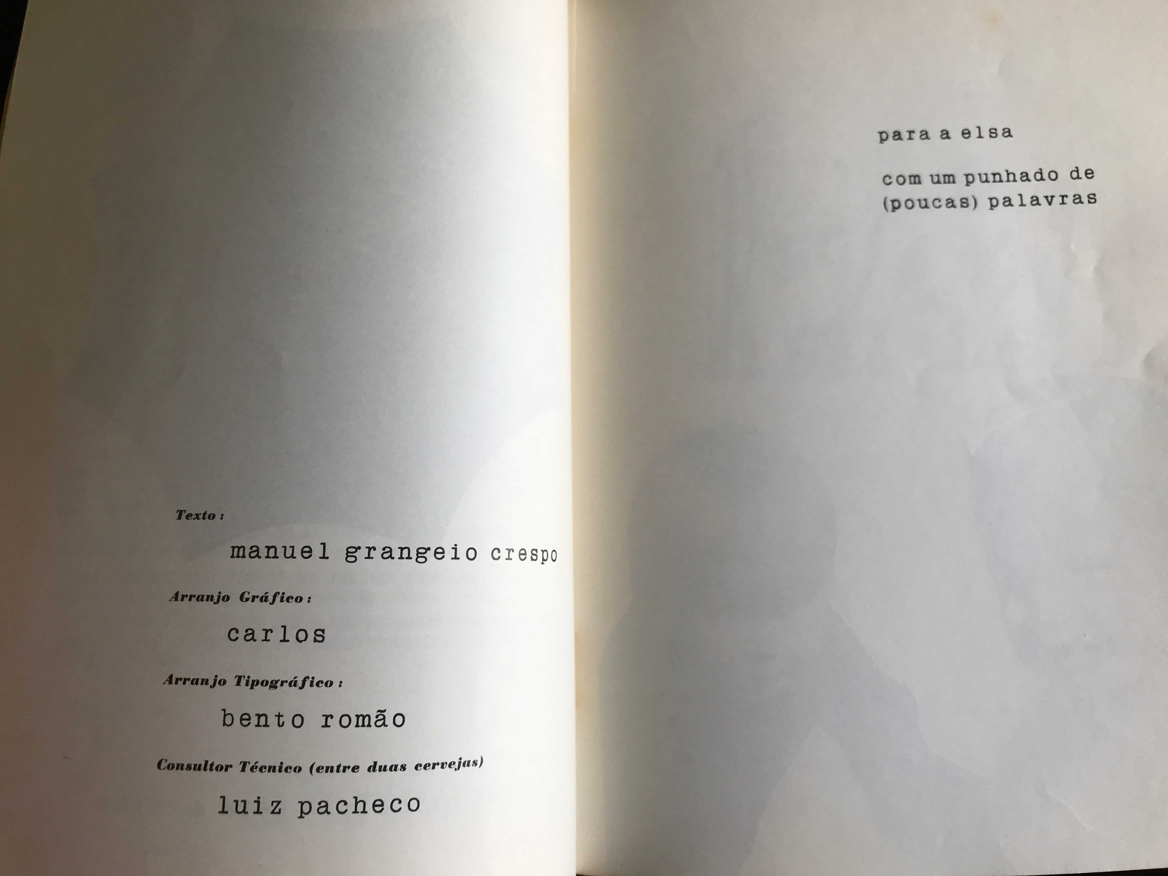 Manuel Grangeio Crespo - Livro/Peça - "No Princípio Será a Carne"