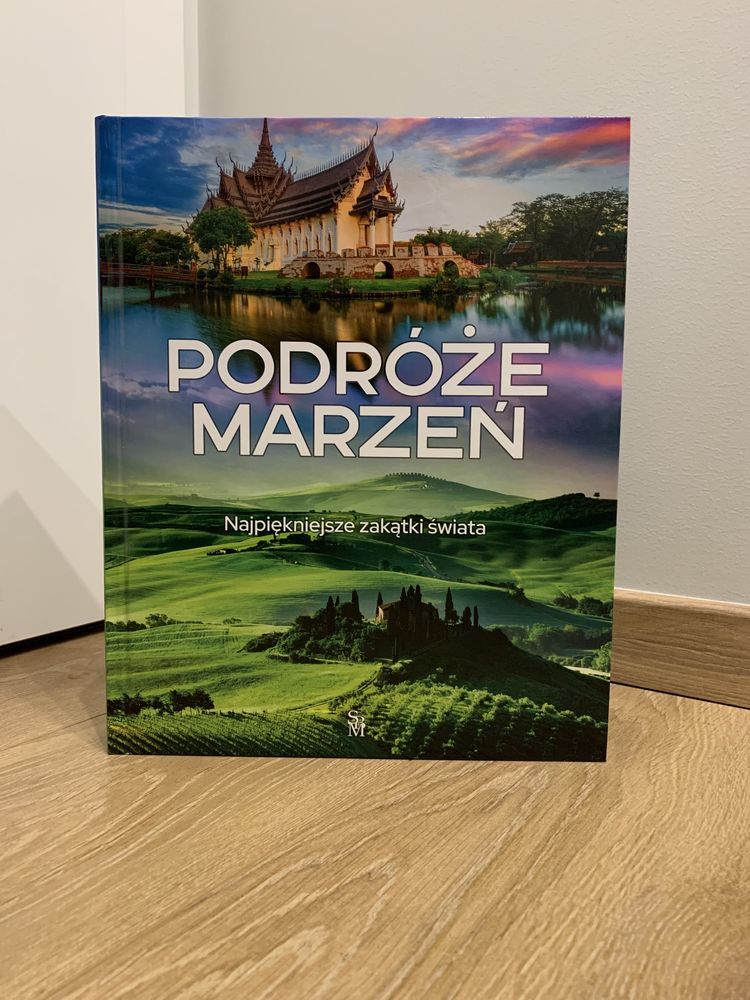 Podróże marzeń. Najpiękniejsze zakątki świata