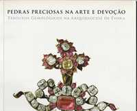 Pedras preciosas na arte e devoção-Rui Galopim de Carvalho